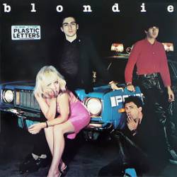 Blondie : Plastic Letters